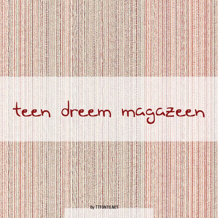 Teen Dreem Magazeen example
